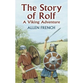 The Story of Rolf: A Viking Adventure - Paperback