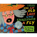 There Was an Old Lady Who Swallowed a Fly - Hardcover