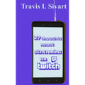 27 Thoughts About Streaming on Twitch - Paperback