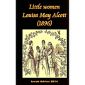 Little women Louisa May Alcott (1896) - Paperback