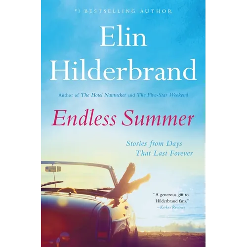 Endless Summer: Stories from Days That Last Forever - Paperback
