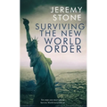 Surviving the New World Order - Paperback
