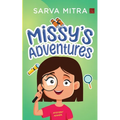"Missy's Adventures: (Short Stories Collection) Realistic Mystery Fiction for Children! " - Paperback