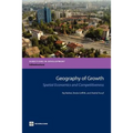 Geography of Growth: Spatial Economics and Competitiveness - Paperback