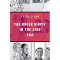 Queer Biopic in the AIDS Era - Paperback