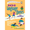 101 Language Games for Children: Fun and Learning with Words, Stories and Poems - Paperback