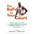 The Ball's in Your Court - Paperback