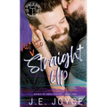 Not So Straight Up - Paperback