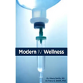Modern IV Wellness - Paperback
