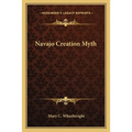 Navajo Creation Myth - Paperback