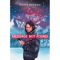 Message Not Found - Hardcover