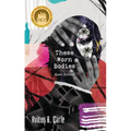 These Worn Bodies: Flash Fiction - Paperback