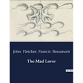 The Mad Lover - Paperback