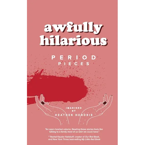 awfully hilarious: period pieces - Paperback