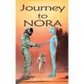 Journey to Nora - Hardcover