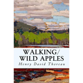 Walking/Wild Apples - Paperback