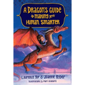 A Dragon's Guide to Making Your Human Smarter - Paperback