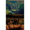 A History of Green Ridge State Forest - Hardcover
