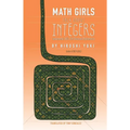 Math Girls Talk about Integers - Paperback