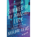 Summer of My Amazing Luck - Paperback
