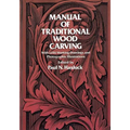 Manual of Traditional Wood Carving - Paperback
