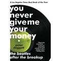 You Never Give Me Your Money - Paperback