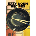 Easy Dorm Recipes - Paperback