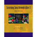 Learning Java through Alice 3 - Paperback