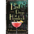 The Last Drop of Hemlock: A Mystery - Paperback