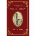 Murder at Old St. Thomas's - Paperback