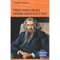 Tres discursos sobre Dostoievsky: Segunda edición - Paperback