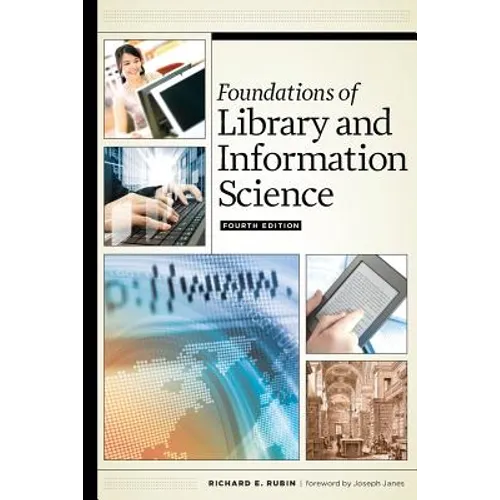 Foundations of Library and Information Science, Fourth Edition - Paperback