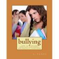 bullying: how to overcome rejection harassment and hostility everywere - Paperback