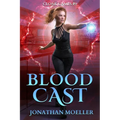 Cloak Games: Blood Cast - Paperback