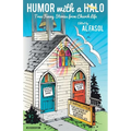 Humor with a Halo, Revised Edition - Paperback