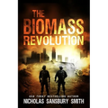 The Biomass Revolution - Paperback