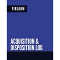 Firearm Acquisition & Disposition Log: Extra Large - Pages 150 - Paperback