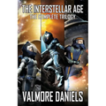 The Interstellar Age: The Complete Trilogy - Paperback