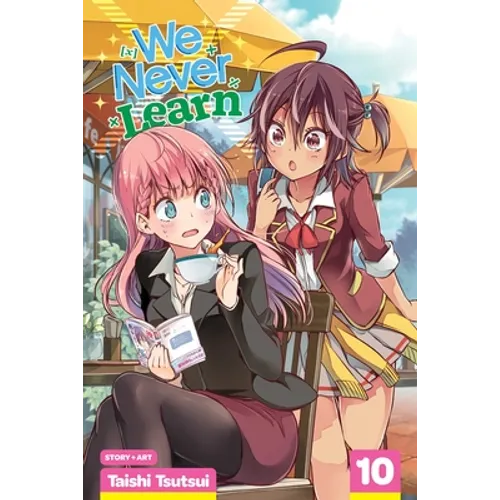 We Never Learn, Vol. 10: An [X]'s Joke Makes a Genius Dance - Paperback