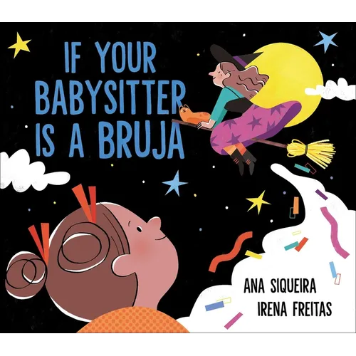 If Your Babysitter Is a Bruja - Hardcover