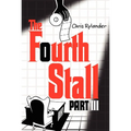 The Fourth Stall, Part III - Paperback