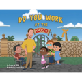 Do You Work at the Zoo - Paperback