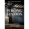 The Wrong Station - Paperback