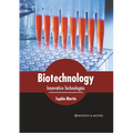 Biotechnology: Innovative Technologies - Hardcover