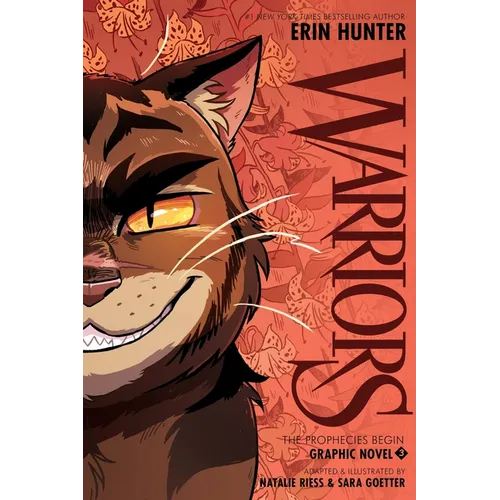 Warriors Graphic Novel: The Prophecies Begin, Part Three of Three - Paperback