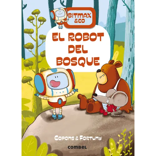 El Robot del Bosque - Hardcover