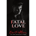 Fatal Love - Paperback