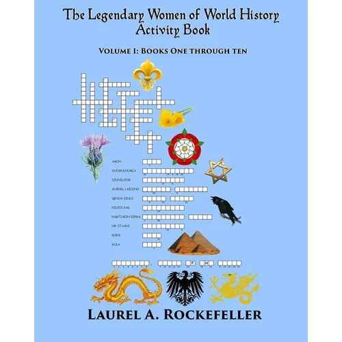 The Legendary Women of World History Activity Book: Volume 1 - Paperback