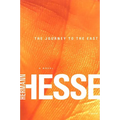 The Journey to the East - Paperback