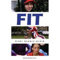 FIT: Screenplay, Stageplay and Teachers' Notes - Paperback